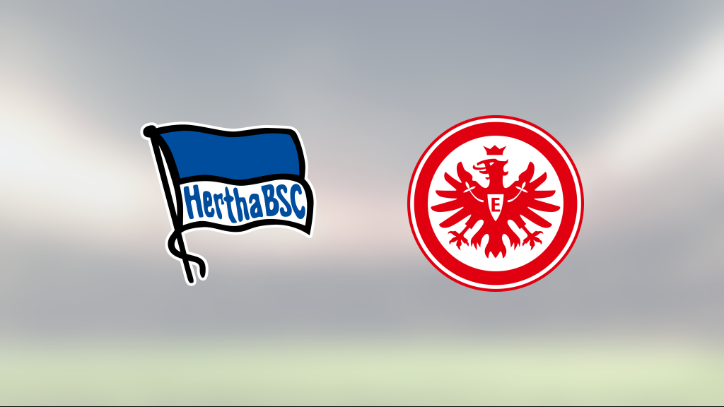 Fortsatt tungt för Hertha Berlin efter förlust mot Eintracht Frankfurt