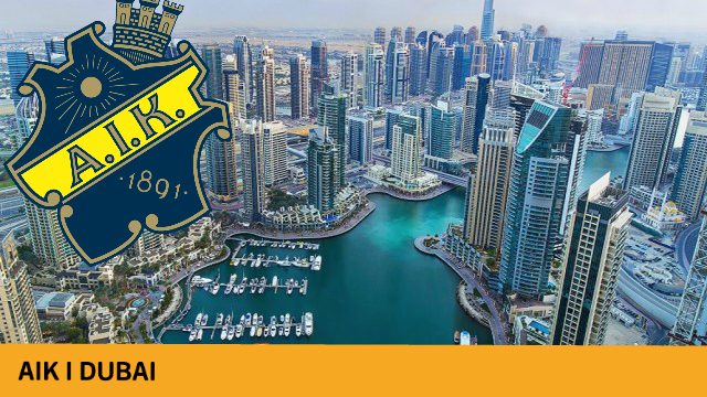 FD I DUBAI – BLOGG: ”AIK höjer ribban – tränar redan inför Champions League”