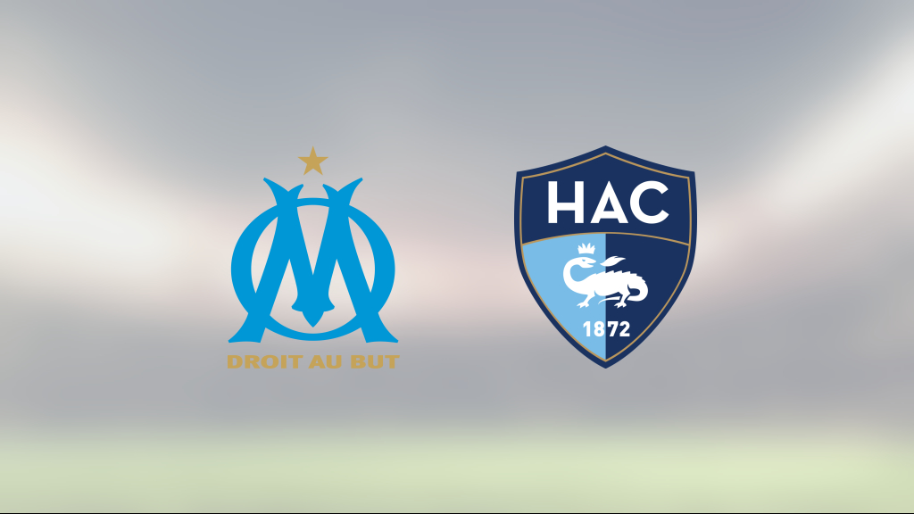 Marseille vann mot Le Havre på Orange Velodrome