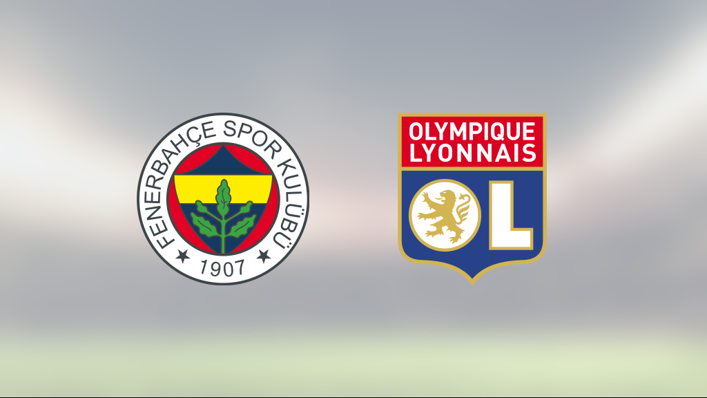 Mållöst för Fenerbahce och Lyon