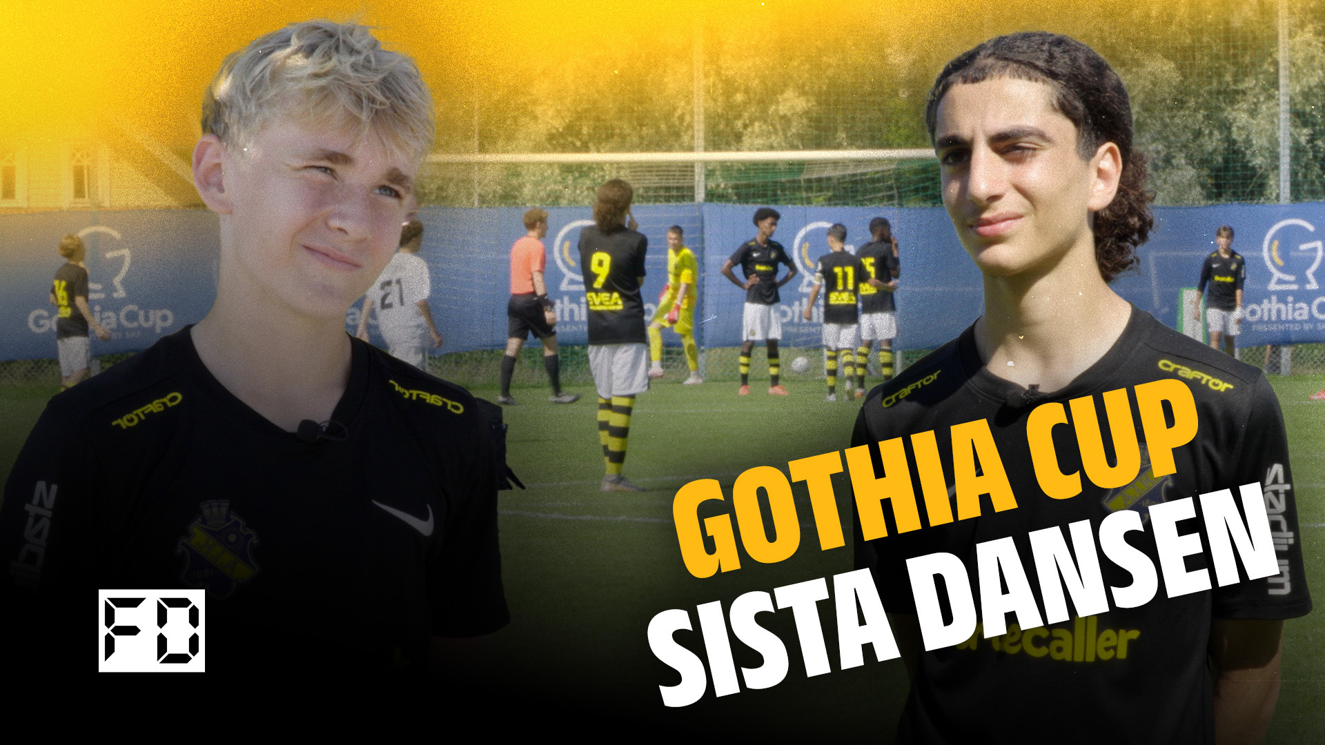 Gothia Cup avsnitt 6 – Sista dansen