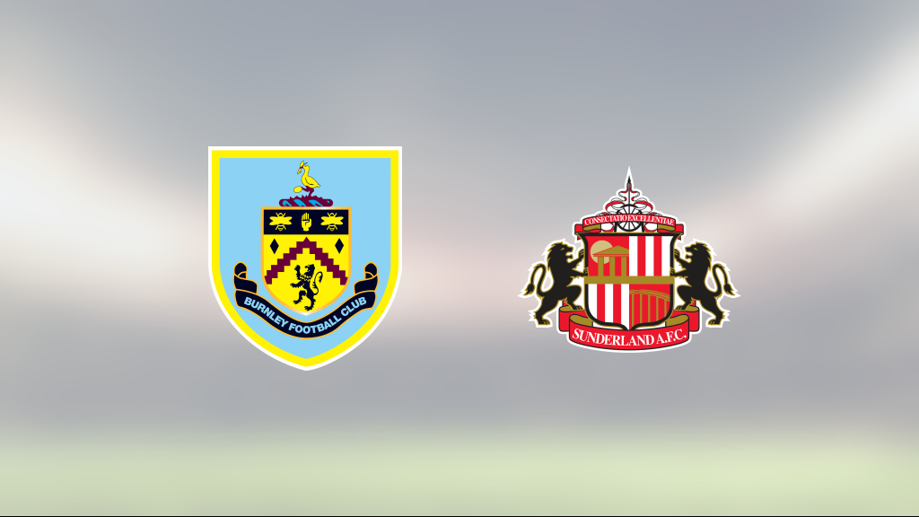 Seger för Burnley mot Sunderland efter stark andra halvlek