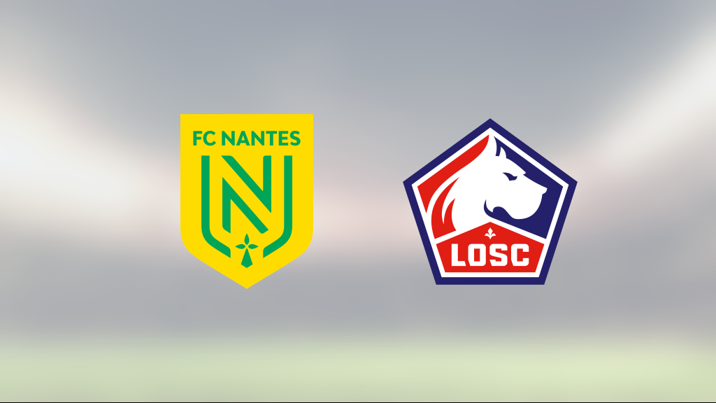 Lille vann klart mot Nantes på Stade de la Beaujoire
