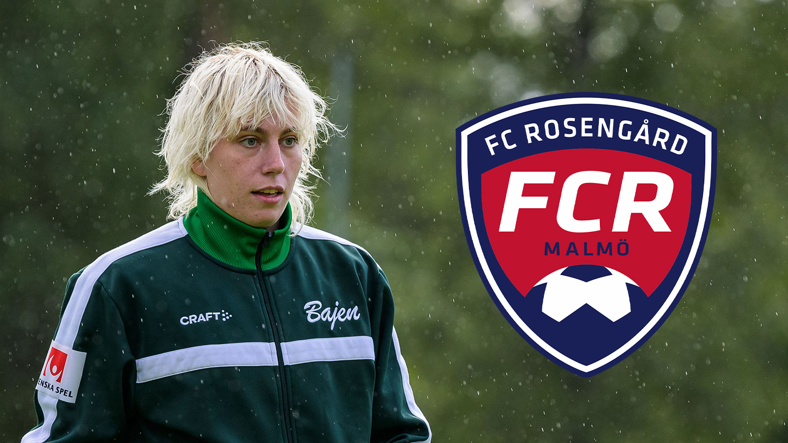 Klart: Moa Edrud värvad av Rosengård