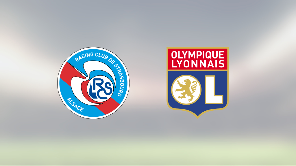 Strasbourg tog kommandot från start mot Lyon