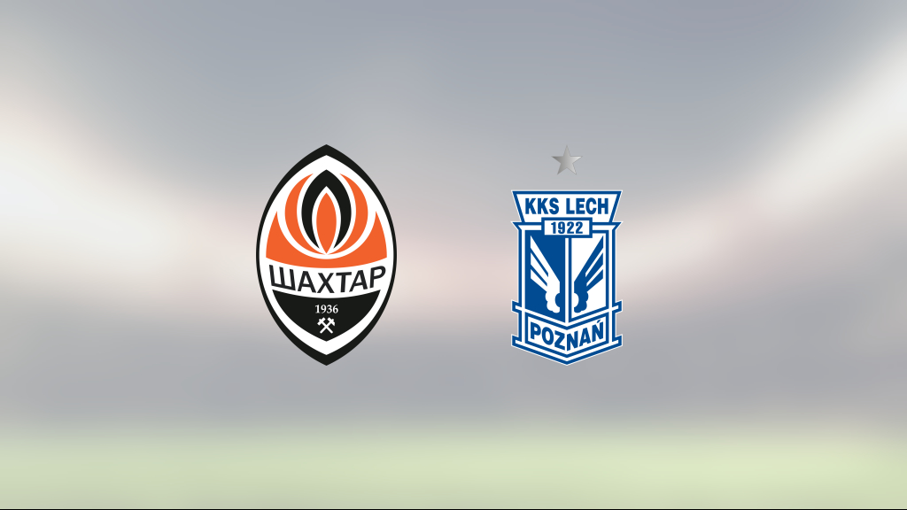 Förlust mot Lech Poznan för Shaktar Donetsk