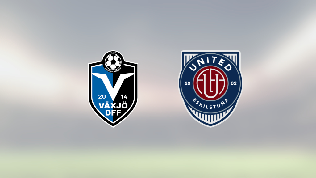 Växjö segrade mot Eskilstuna United