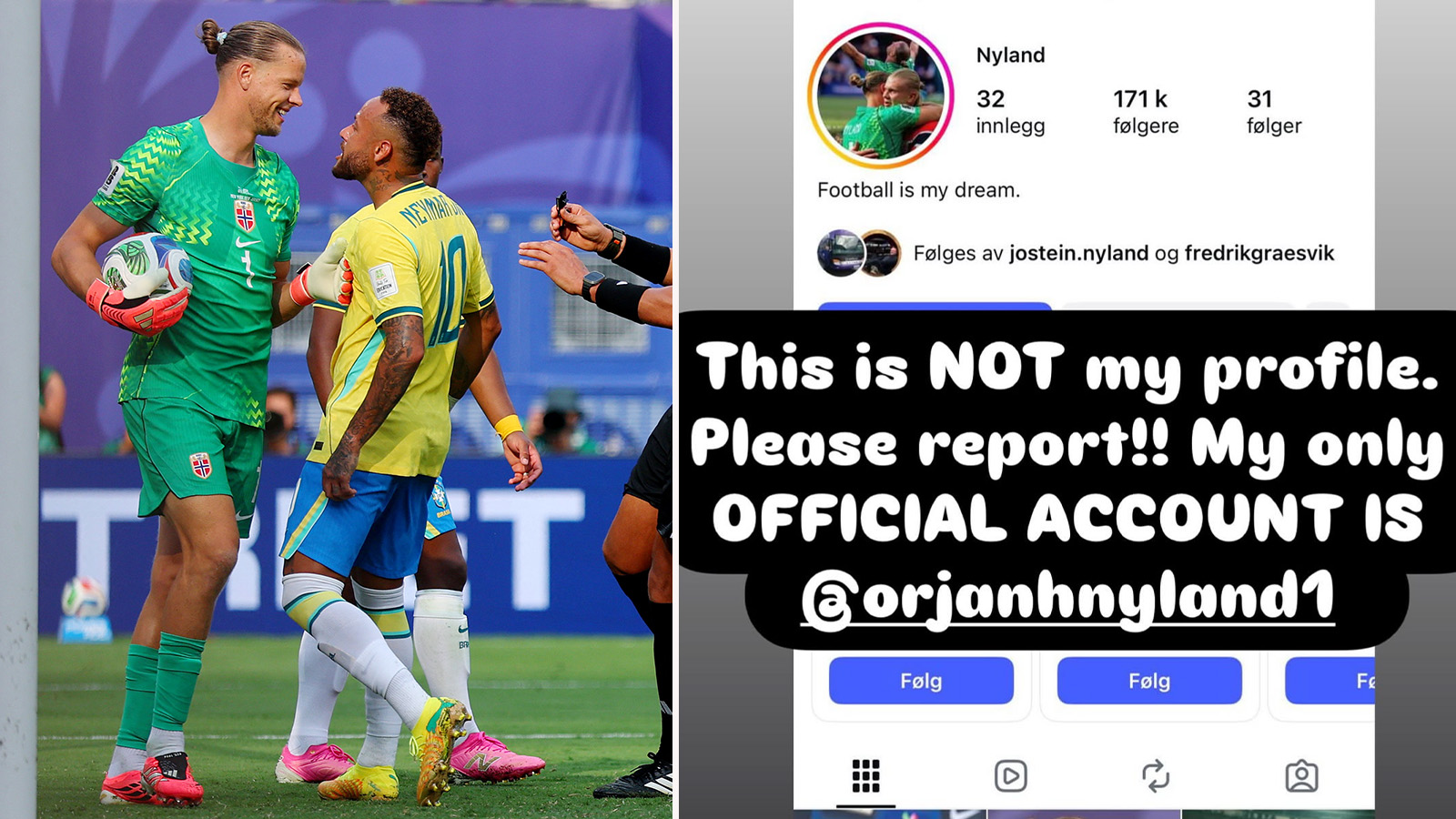 Blåsningen – Neymar lajkade fejkat Nyland-konto